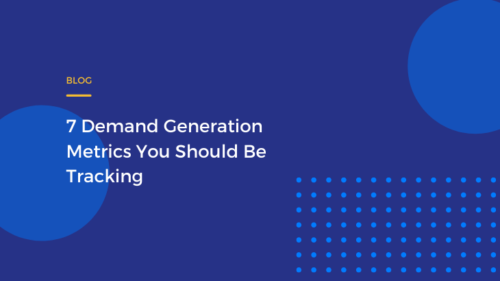 demand generation metrics