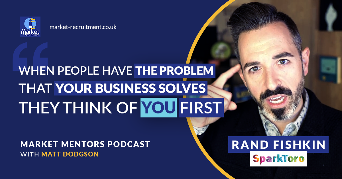 rand fishkin on market mentors podcast
