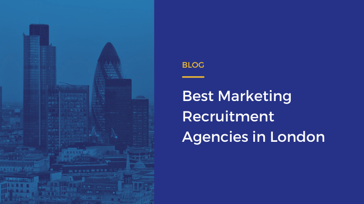 Best Marketing Recruitment Agencies in London