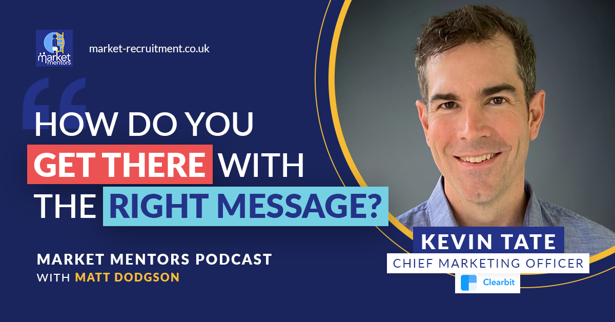 kevin tate talking about personalised marketing at scale on the market mentors podcast